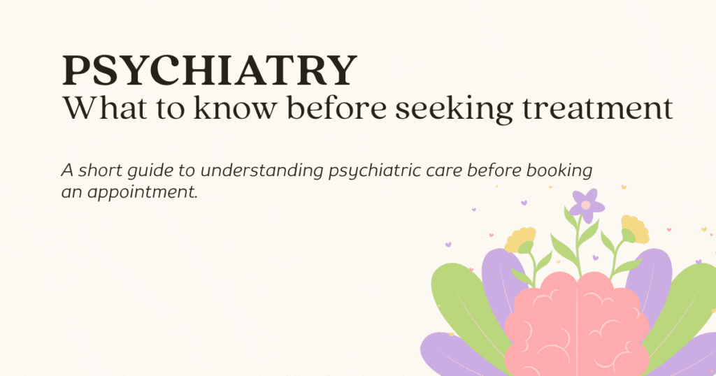 What to Expect From a Psychiatric Appointment